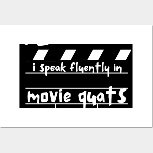 I Speak Fluently In Movie Quotes Posters and Art